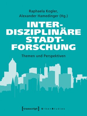 cover image of Interdisziplinäre Stadtforschung